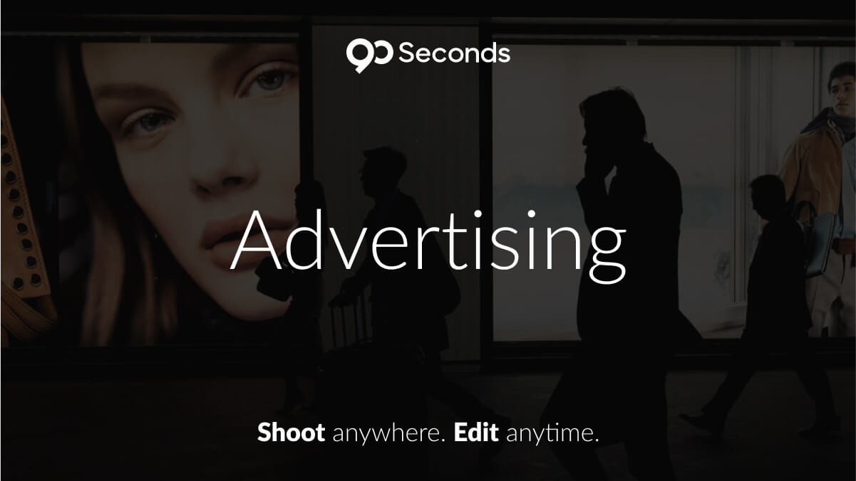 Advertising - Video Creation - 90 Seconds